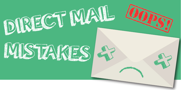 Are you making mistakes in your direct mail?